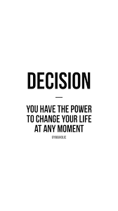 your life your decision