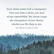 choice and consequence